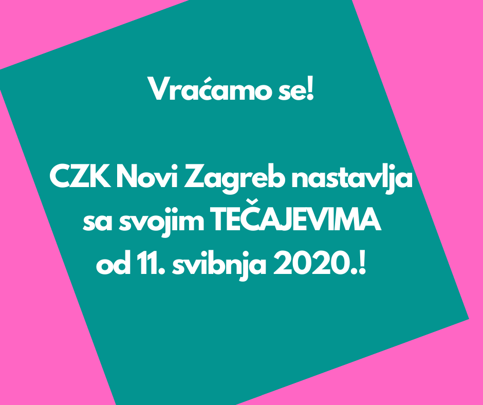 Početak rada CZKNZ od 11.5.2020.