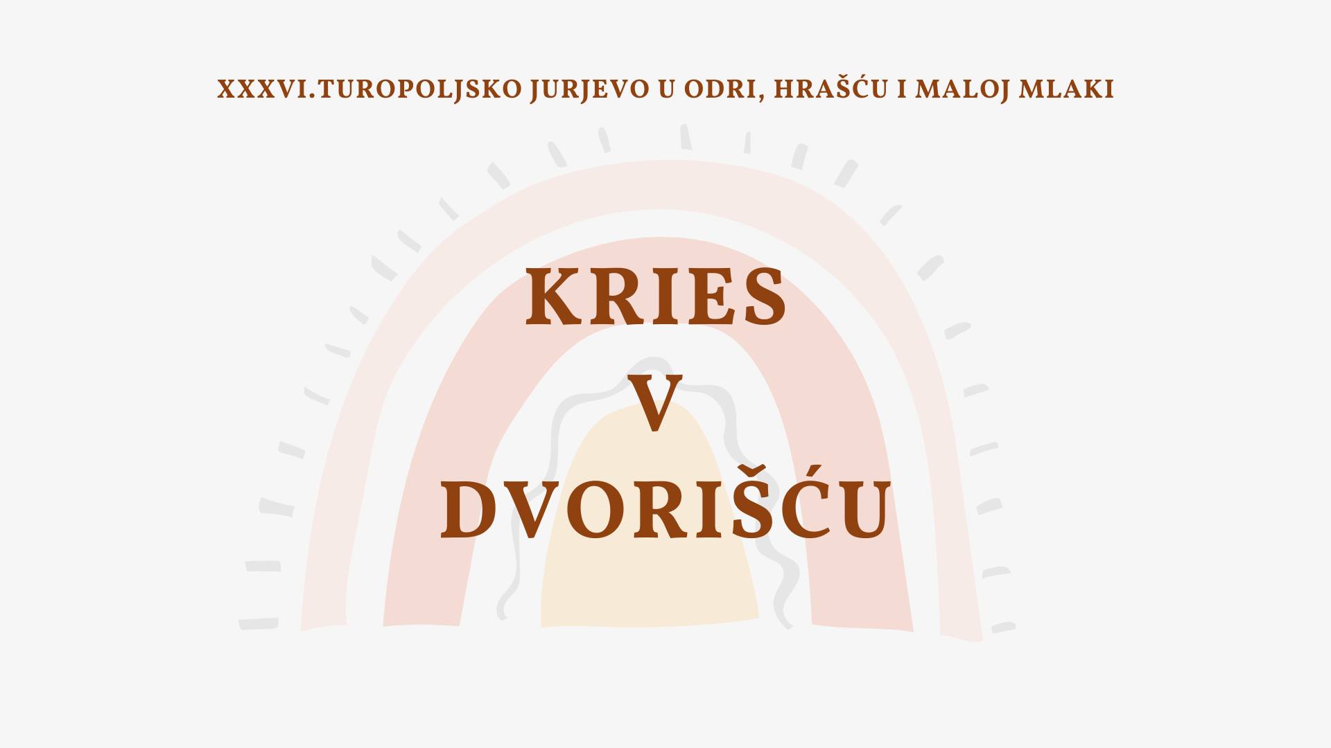 kries v dvoriscu