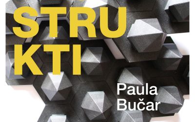 Otvaranje izložbe Paule Bučar ‘Konstrukti’