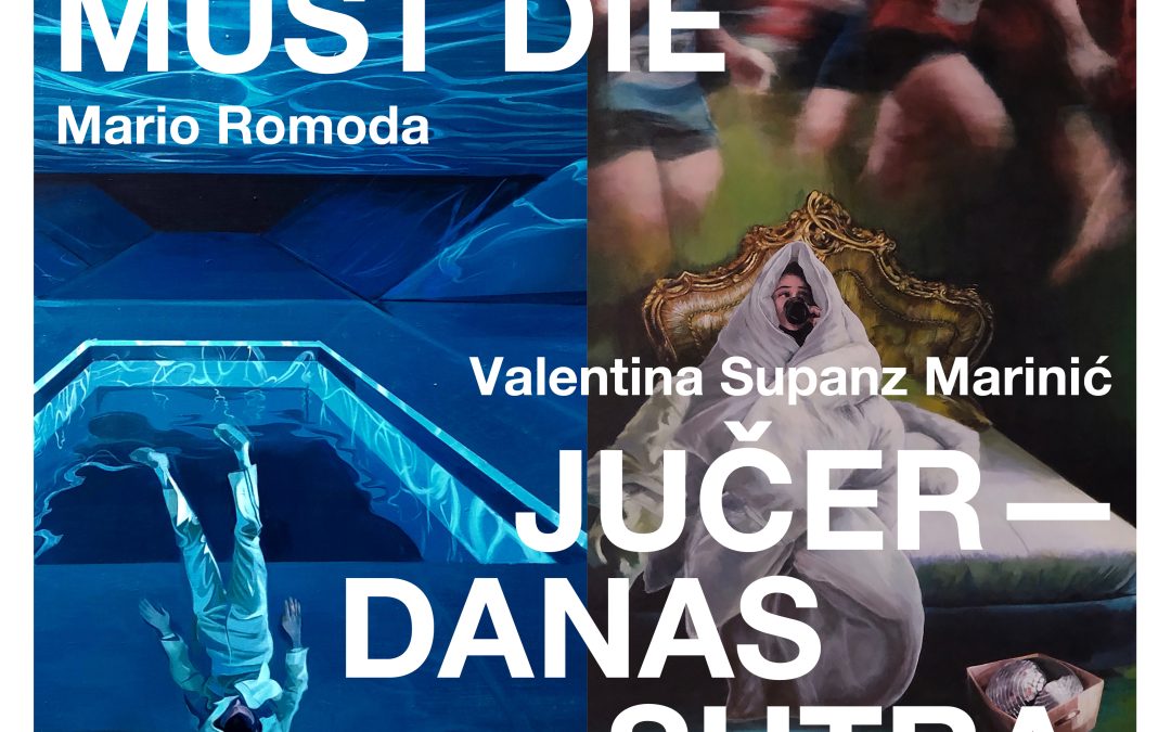 Otvaranje izložbe Mario Romoda ‘Death must die’ i Valentina Supanz Marinić  ‘Jučer – danas – sutra’