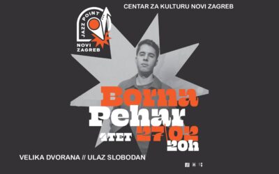 Jazz Point Novi Zagreb – Borna Pehar 4tet